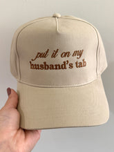 Load image into Gallery viewer, Put It on my Husband’s Tab Hat
