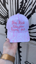 Load image into Gallery viewer, You Look Like You Love Me Trucker Hat
